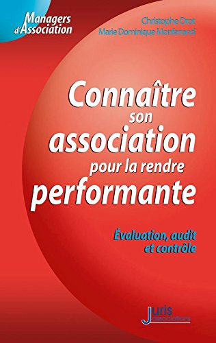 Connaître son association pour la rendre performante