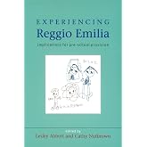 Experiencing reggio emilia