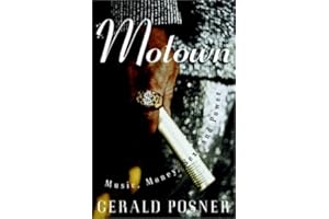 Motown: Music, Money, Sex, and Power