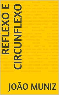 Livro Reflexo e Circunflexo