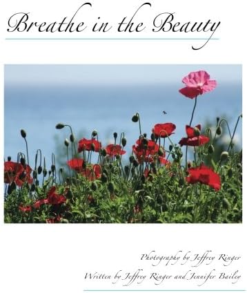 Breathe in the Beauty: A Contemplative Photography Journey Paperback – 21 Jul 2013