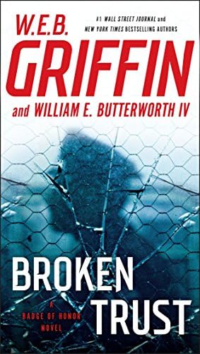 Broken Trust (Badge Of Honor Book 13)