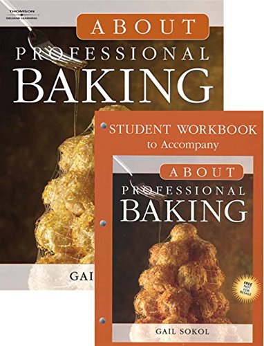 Bundle: About Professional Baking + About Professional Baking DVD Series: Student Version + Student Workbook