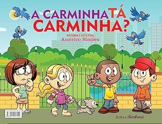 Livro A Carminha tá carminha?