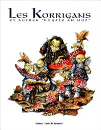 Les  korrigans et autres "bugale an noz"