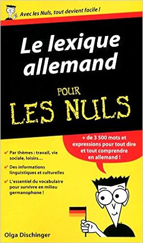Amazon Fr Le Lexique Allemand Guide De Conversation Pour Les Nuls Dischinger Olga Livres