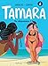 Tamara, Tome 6 : Tu dépasses ! by 
