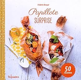Papillote surprise