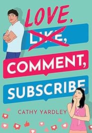 Love, Comment, Subscribe (Ponto Beach Reunion Book 1)