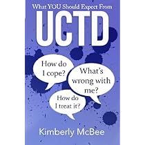 What You Should Expect From Uctd Learning To Live With Undifferentiated Connective Tissue Disease Better Health Series Volume 1 Mcbee Kimberly 9781494766733 Amazon Com Books