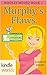The Miss Fortune Series: Murphy's Flaws (Kindle Worlds Novella) (Wholly Moses! Book 1)