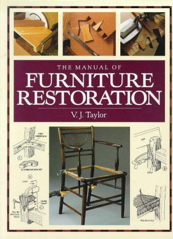 The Manual Of Furniture Restoration Taylor V J 9780715302507 Amazon Com Books The Manual Of Furniture Restoration Taylor V J 9780715302507 Amazon Com Books