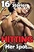 Hitting Her Spot... 16 Stories of Exactly What It Sounds Like!