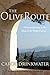 The Olive Route (The Olive Series Book 1)