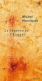 La Sagesse de l'Ecuyer (Sagesse d'un métier) (French Edition) by