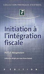 Initiation à l'intégration fiscale