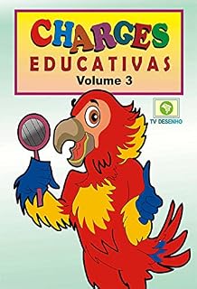 Livro CHARGES EDUCATIVAS - VOLUME 3