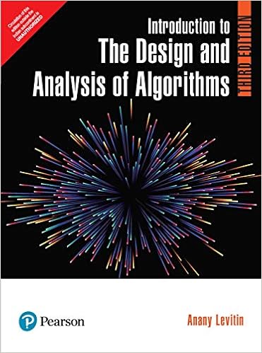 Introduction to the Design and Analysis of Algorithms Introduction to the Design and Analysis of Algorithms