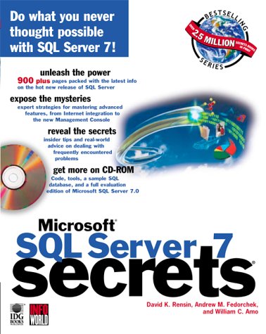 Microsoft SQL Server 7 Secrets (The Secrets Series)
