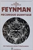 Le cours de physique de Feynman by 