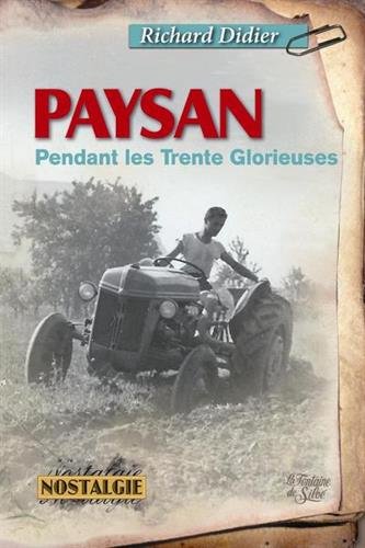 Paysan pendant les Trente Glorieuses