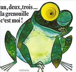 Un, deux, trois, la grenouille c'est moi
