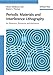Periodic Materials and Interference Lithography for Photonics, Phononics and Mechanics