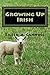 Growing Up Irish by Eileen Canning