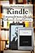 Kindle - il manuale non ufficiale. Indicazioni, consigli e astuzie