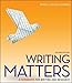 Writing Matters: A Handbook for Writing and Research (Comprehensive Edition with Exercises)