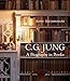 C. G. Jung: A Biography in Books