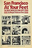 San Francisco at your feet: The great walks in a walker's town (An Evergreen book) by 