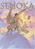 Slhoka, tome 3 (French Edition) by 