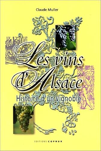 Download Les vins d'Alsace : histoire d'un vignoble PDF