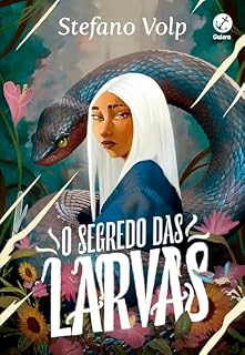 Livro O segredo das larvas (Vol. 1)