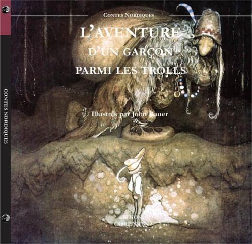 L' aventure d'un garçon parmi les trolls