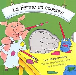 La  ferme en couleurs