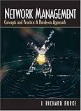 Network Management: Concepts and Practice, A Hands-On Approach Network Management: Concepts and Practice, A Hands-On Approach