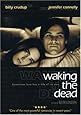 Waking the Dead