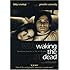 Waking the Dead