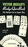Victor Mollo's Bridge Quiz Book: The Shortest Cut To Expert Play by Victor Mollo