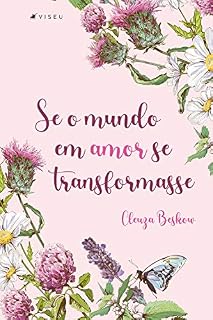 Livro Se o mundo em amor se transformasse