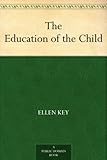 The Education of the Child by
