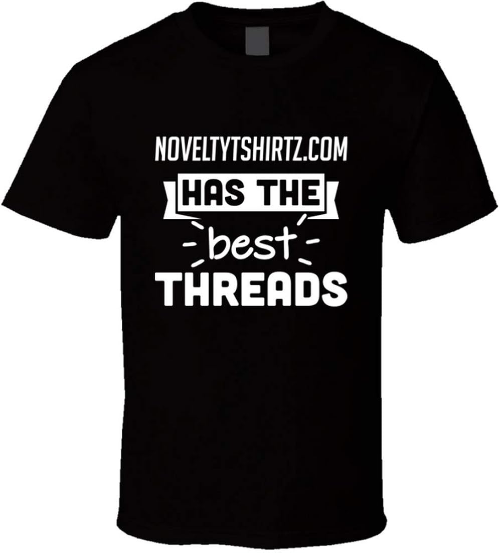 N/N Has The Best Threads T Shirt Amazon.co.uk Clothing