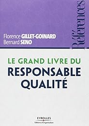 Le  grand livre du responsable qualité