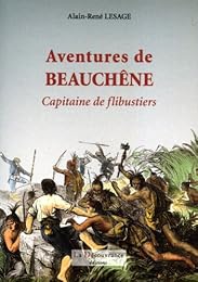 Aventures de Beauchêne, capitaine de flibustiers