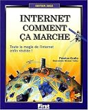 Internet : Comment ça marche ? by