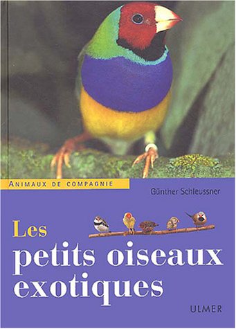 Les  petits oiseaux exotiques