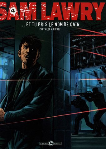 Et tu pris le nom de Caïn