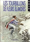 Le Moine fou, tome 7 : Les tourbillons de fleurs blanches (LE MOINE FOU (7)) (French Edition) by